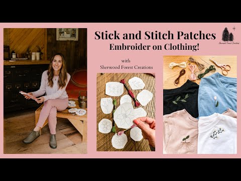 Embroidering Clothing with Stick and Stitch Patches | Learn Embroidery for Beginners