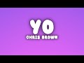 Chris Brown Yo Excuse Me Miss Lyrics