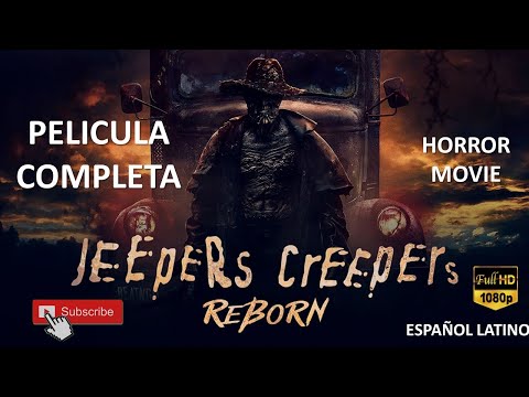 EL DEMONIO REGRESA - JEEPERS CREEPERS REBORN MEJOR PELICULA DE TERROR ESPAÑOL LATINO ESTRENO 2024