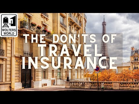 The Don'ts of Travel Insurance - Watch Before You...