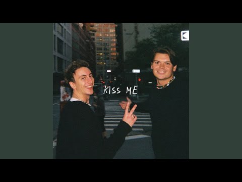 Kiss Me