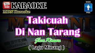 Download lagu Karaoke TAKICUAH DI NAN TARANG (Minang) Nada PRIA @MADANI.Keyboard mp3 Download lagu Karaoke TAKICUAH DI NAN TARANG (Minang) Nada PRIA @MADANI.Keyboard mp3
