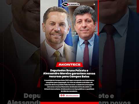 Deputados Bruno Peixoto e  Alessandro Moreira garantem novos recursos para Campos Belos