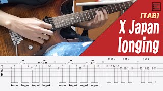 [TAB] X japan - longing Guitar solo