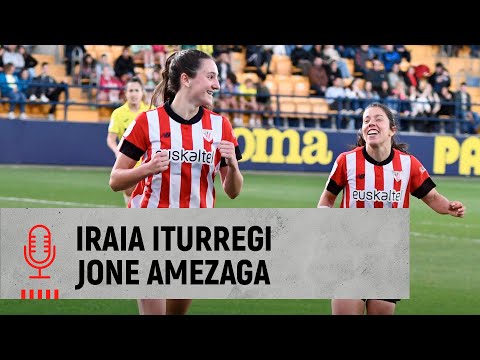 Imagen de portada del video 🎙️ Iraia Iturregi & Jone Amezaga |post Villarreal CF 1-6 Athletic Club | Liga F MD10