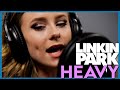 "Heavy" - Linkin Park/Kiiara (Rock cover by First To Eleven)