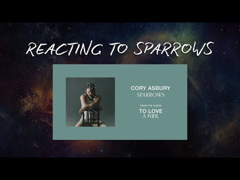Sparrows - Cory Asbury - Non-Christian Reaction