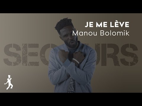 Manou Bolomik - Je me lève