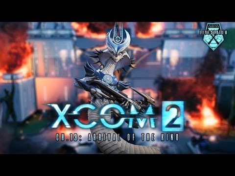 Livestream: XCOM 2 - Ch.13 - Arrival of the King