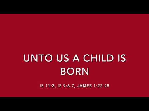 UNTO US A CHILD IS BORN - SONGS OF REDEMPTION AND SANCTIFICATION COLLECTION