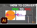 How to convert an image from PNG to SVG using Adobe Illustrator [Very simple method]