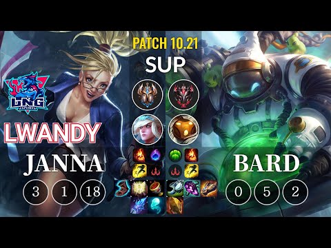 LNG lwandy Janna vs Bard Sup - KR Patch 10.21
