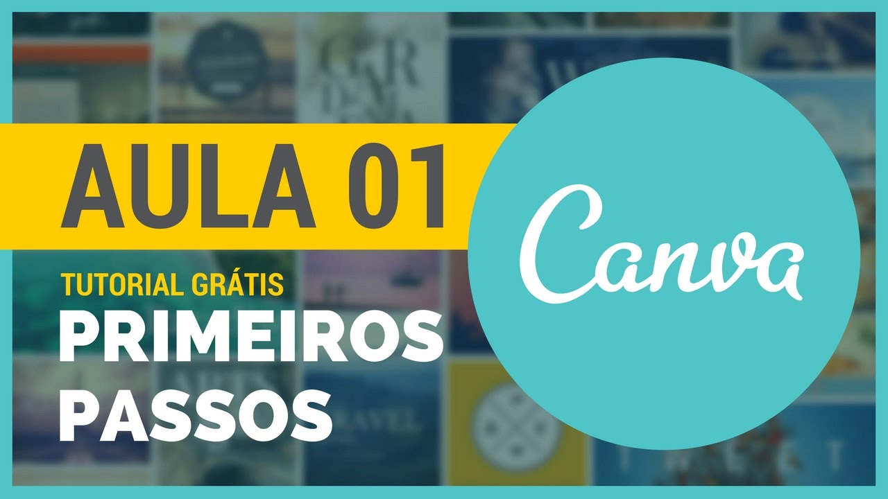 Primeiros Passos Canva | Tutorial Canva em Português #01