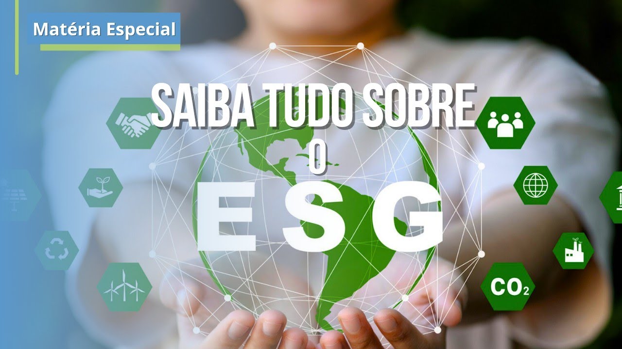 O que é ESG e por que é importante?