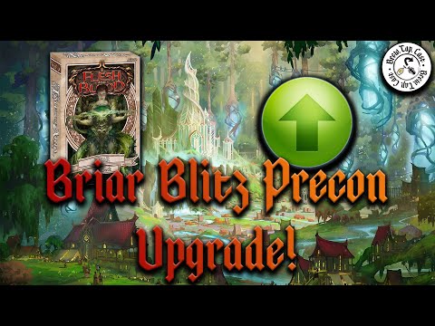 Briar Blitz Precon Upgrade! | Flesh and Blood TCG
