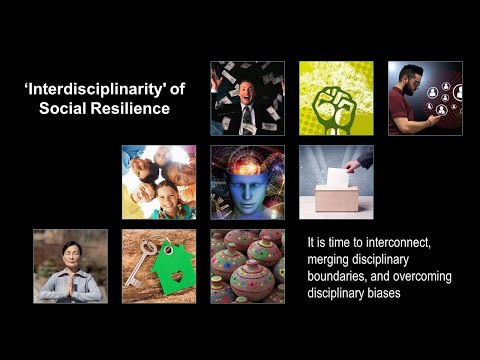 Conceptualizing Social Resilience: Need for interdisciplinarity and phenomenological understanding