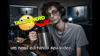 Eu vou editar seu video no youtube