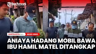 Download lagu Dua Debt Collector Aniaya Hadang Mobil Bawa Ibu Hamil Ditangkap mp3 Download lagu Dua Debt Collector Aniaya Hadang Mobil Bawa Ibu Hamil Ditangkap mp3