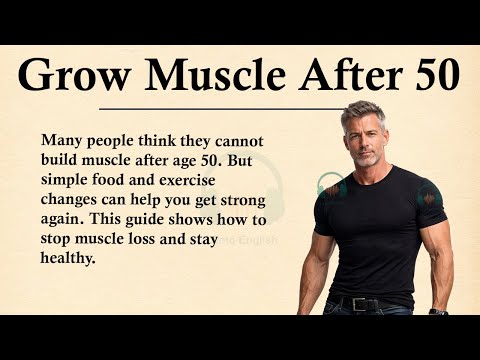 How to Grow Muscle After 50 ||💪Learn English Through Story Level 3 || Graded Reader🎧