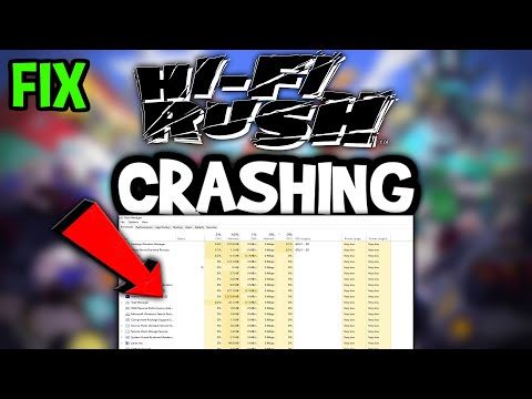 Hi Fi Rush  – How to Fix Crashing, Lagging, Freezing – Complete Tutorial