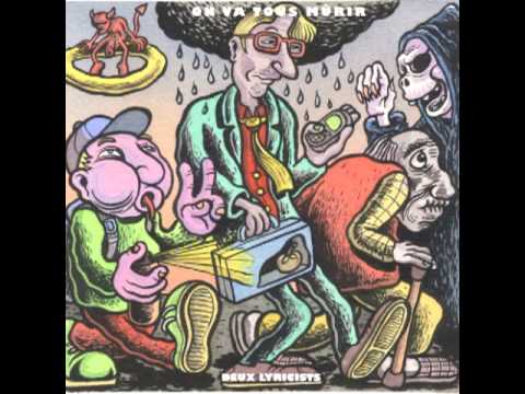 Deux Lyricists - On va tous Mûrir - EP Complet