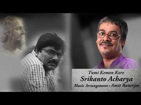 Tumi Kemon Kore | Srikanto Acharya | Amit Banerjee