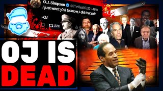 OJ Simpson Has Died & Gets RUTHLESSLY ROASTED While WILD NEW THEORY About What REALLY Happened!