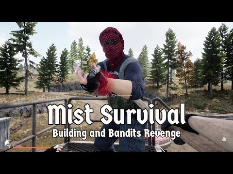 Mist Survival Game Play 2022 | Season 1 Episode 10 | Bandits Revenge and Building!