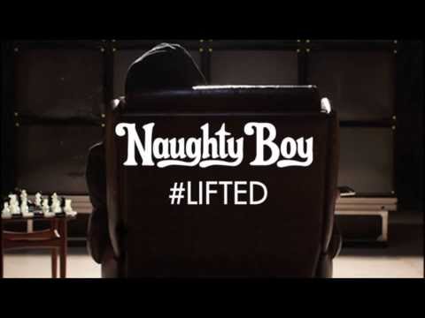 Naughty Boy - Lifted ft. Emeli Sandé HQ