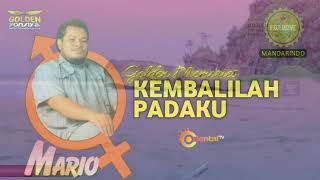 Download lagu MARIO | KEMBALILAH KEPADAKU (Golden Memories) mp3