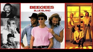 BEE GEES:  BLUE ISLAND