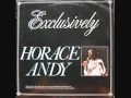 Horace Andy   Love Him