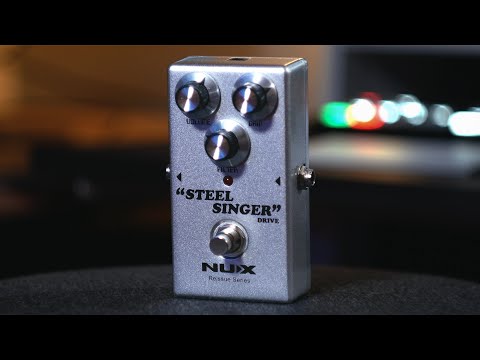 The Best Low Gain Overdrive On A Budget? - NUX Steel Singer Drive
