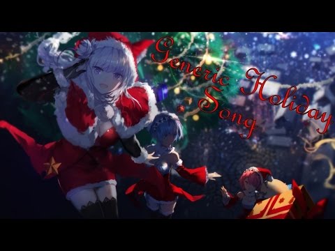 Nightcore - Generic Holiday Song