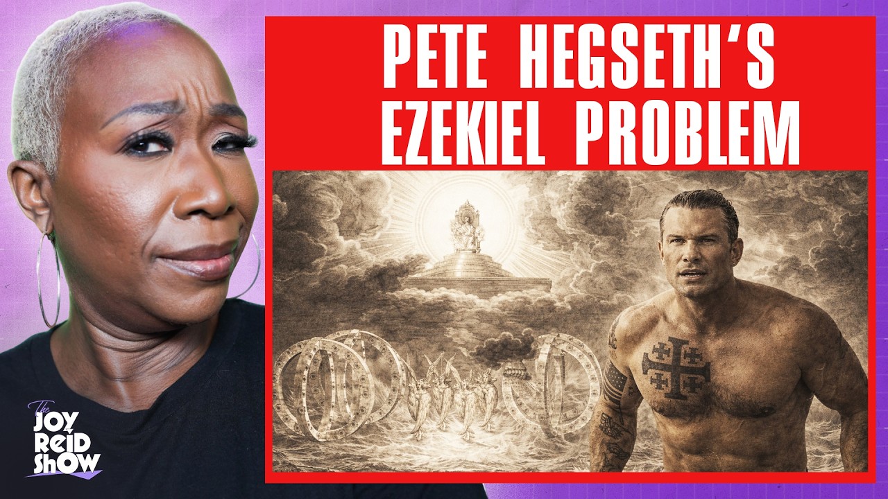 Pete Hegseth's Ezekiel Problem | The Joy Reid Show
