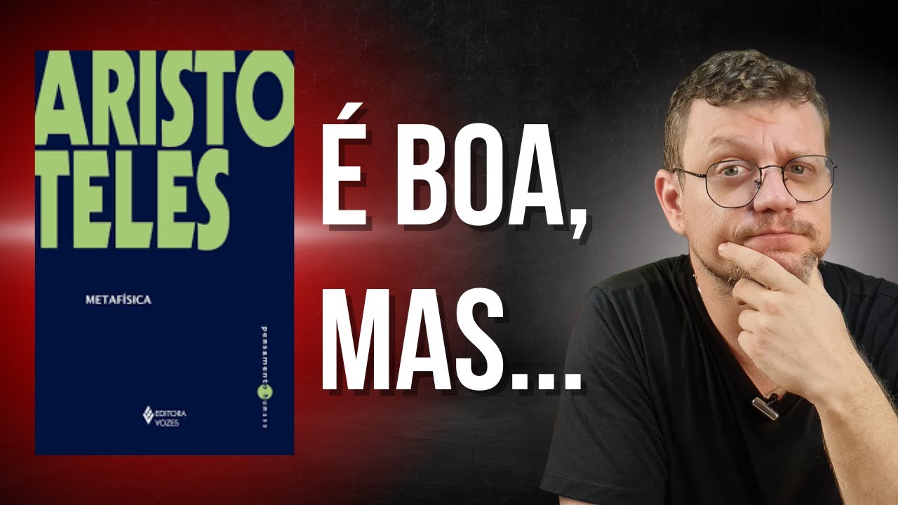 Metafísica de Aristóteles (da Ed. Vozes) é boa? [Opinião Sincera]