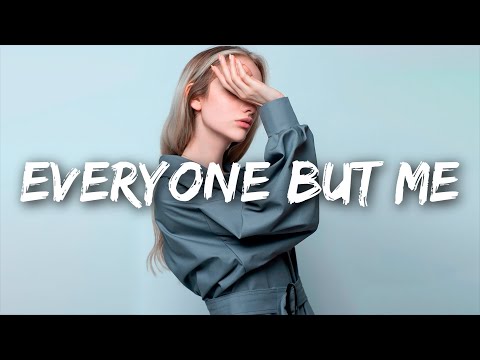 Marielle Kraft - Everyone But Me (Lyrics)