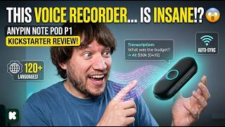 ANYPIN Note Pod P1 – AI Voice Recorder With 120+ Languages?! Kickstarter Review