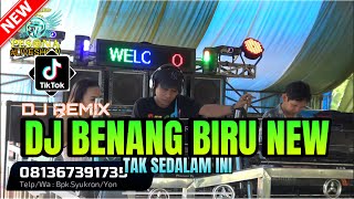 Download lagu DJ BENANG BIRU NEW X TAK SEDALAM INI 2025 OT PESONA Live JAMANTRAS Vol 2 mp3