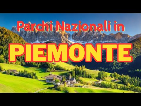 I Parchi Nazionali più Belli in Piemonte