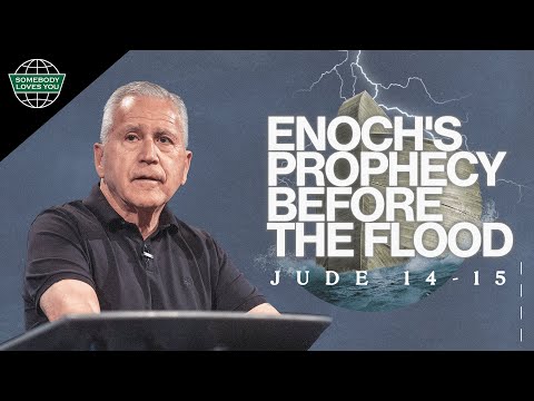 Enoch's Prophecy Before the Flood // Jude 1:14-15 // Pastor Raul Ries // Sunday Morning Service