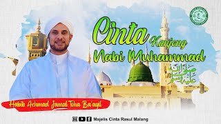 Download lagu Love of the Prophet Muhammad SAW | Habib Achmad Jamal Toha Baagil mp3
