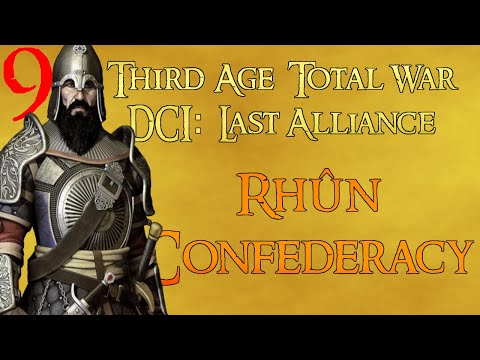 DCI: Last Alliance - Rhûn Confederacy - Episode 9 - Last Stand of Rhovanion