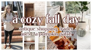 A COZY FALL DAY | ANTIQUE SHOPPING + HAUL, TRADER JOE'S AND A PUMPKIN PATCH