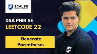 YouTube video 'DSA Phir se with Sumeet | Leetcode 22 | Generate Parentheses'