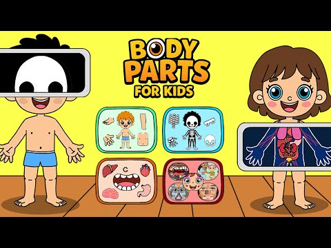 Body Parts for Kids