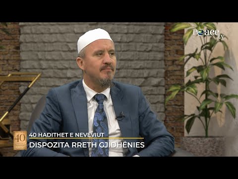 40 Hadithet e Neveviut | 48. Dispozita rreth gjidhënies - Ahmed Kalaja