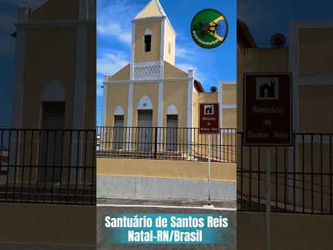 Santuário de Santos Reis, Natal-RN/Brasil #santosreis #santuario #natalrn #igrejad