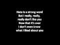 Plain White T's - Hate (I really don't like you) - Lyrics