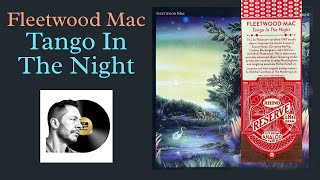Rhino Reserve - Fleetwood Mac - Tango In The Night Vinyl Shootout